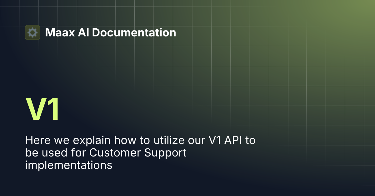 V1 | Maax AI Documentation