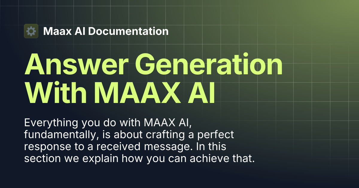 Answer Generation With MAAX AI | Maax AI Documentation